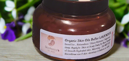 SkinPoetry1 LAVENDER Organic Skin Oil Butter 8oz